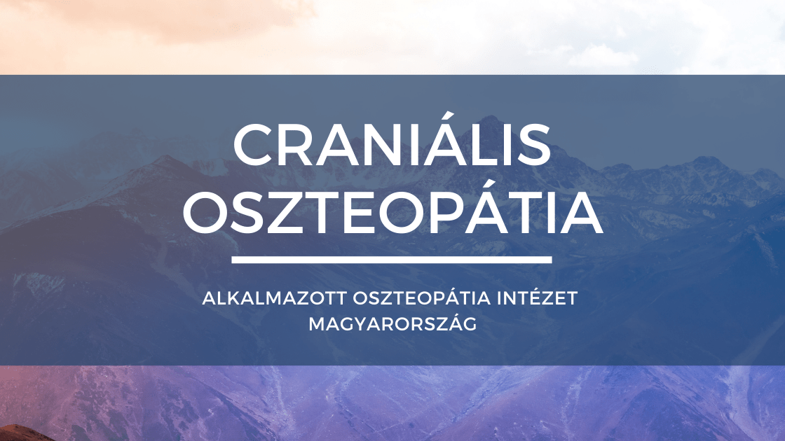 You are currently viewing Craniális oszteopátia